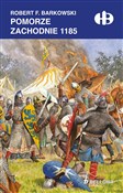 Zobacz : Pomorze Za... - Robert F. Barkowski