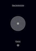 Zobacz : Klaster - Olga Rembielińska