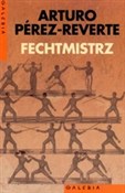 Zobacz : Fechtmistr... - Arturo Perez-Reverte