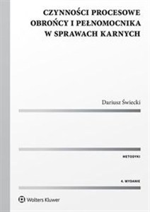 Obrazek Czynności procesowe obrońcy i pełnomocnika w sprawach karnych