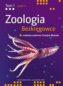 Obrazek Zoologia bezkręgowce Tom 1 część 2 Wtórnojamowce (bez stawonogów).