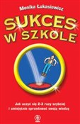 Zobacz : Sukces w s... - Monika Łukasiewicz