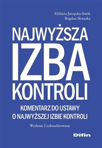 Obrazek Najwyższa Izba Kontroli Komentarz do ustawy o Najwyższej Izbie Kontroli