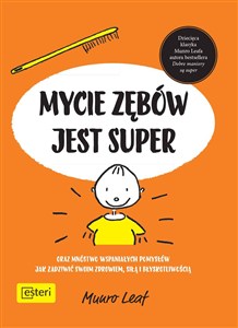 Obrazek Mycie zębów jest super