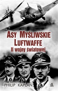 Obrazek Asy myśliwskie Luftwaffe II wojny światowej