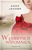 Książka : W labirync... - Anne Jacobs