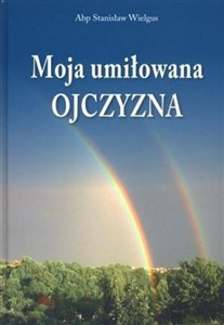 Obrazek Moja umiłowana ojczyzna