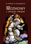 Zobacz : Rozmowy z ... - ks. Wiesław Al. Niewęgłowski