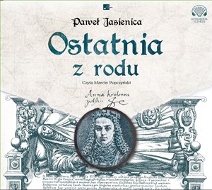 Obrazek [Audiobook] Ostatnia z rodu