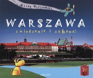 Obrazek Warszawa zwiedzanie i zabawa