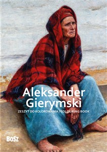 Obrazek Aleksander Gierymski Zeszyt do kolorowania