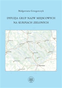 Obrazek Dyfuzja grup nazw miejscowych na Kurpiach Zielonych