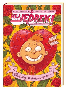 Obrazek Hej, Jędrek! Kłopoty z dziewczynami?