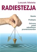 Książka : Radiestezj... - Leszek Matela