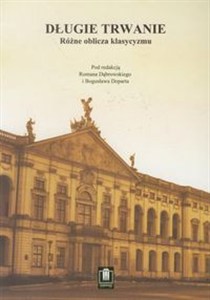 Obrazek Długie trwanie Tom 9 Różne oblicza klasycyzmu