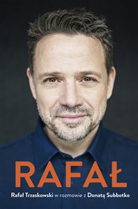 Obrazek Rafał. Rafał Trzaskowski w rozmowie z Donatą Subbotko