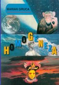 polish book : Homogeneza... - Marian Gruca