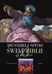 Picture of Arcydzieła sztuki Świat Biblli w obrazach wersja zmniejszona
