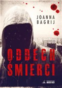 Oddech śmi... - Joanna Bagrij - Ksiegarnia w UK