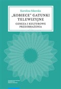 Kobiece ga... - Karolina Sikorska - Ksiegarnia w UK