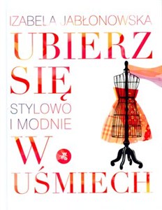 Obrazek Ubierz się w uśmiech Stylowo i modnie