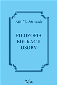Obrazek Filozofia edukacji osoby