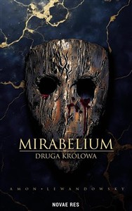 Obrazek Druga królowa. Mirabelium