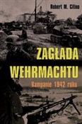 Zagłada We... - Robert M. Citino -  books in polish 