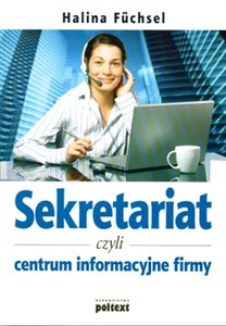 Obrazek Sekretariat czyli centrum informacyjne firmy