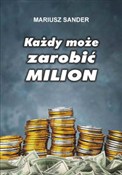Każdy może... - Mariusz Sander - Ksiegarnia w UK