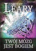 Twój mózg ... - Timothy Leary -  books in polish 