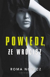 Obrazek Powiedz, że wrócisz