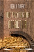 Moc przyci... - Joseph Murphy -  Polish Bookstore 