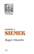 Zobacz : Hegel i fi... - Marek J. Siemek