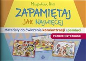Obrazek Zapamiętaj jak najwięcej Poziom mistrzowski Materiały do ćwiczenia koncentracji i pamięci