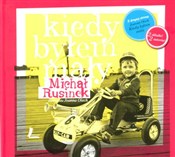 Kiedy byłe... - Michał Rusinek, Joanna Olech -  books in polish 