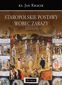 Obrazek Staropolskie postawy wobec zarazy