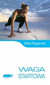 Książka : Waga start... - Matt Fitzgerald
