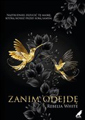 Zanim odej... - Rebelia White -  foreign books in polish 