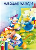 Malowane b... - Anna i Lech Stefaniakowie (ilustr.) -  Polish Bookstore 