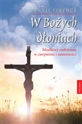 W Bożych d... - Dennis Ference - Ksiegarnia w UK