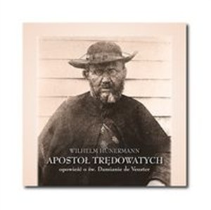 Picture of [Audiobook] Apostoł trędowatych Opowieść o św. Damianie de Veuster