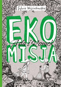 Obrazek Ada i Romek na tropie Ekomisja