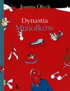 Obrazek Dynastia Miziołków