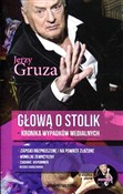 Zobacz : Głową o st... - Jerzy Gruza