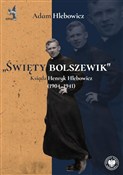 Książka : „Święty bo... - Adam Hlebowicz