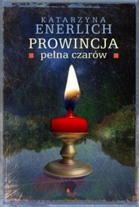 Obrazek Prowincja pełna czarów