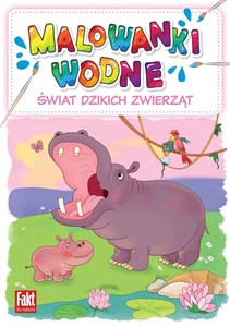 Obrazek Świat dzikich zwierząt. Malowanki wodne