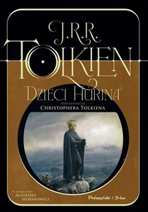 Obrazek Dzieci Húrina Pod redakcją Christophera Tolkiena