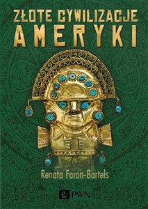 Obrazek Złote cywilizacje Ameryki